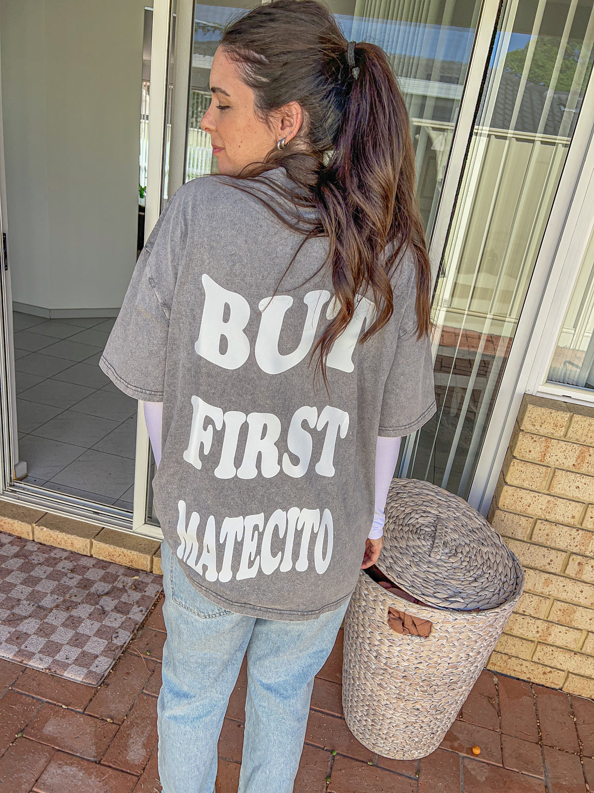 BUT FIRST MATECITO T-shirt
